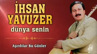 İhsan Yavuzer Aşırdılar Bu Günler