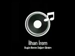İlhan İrem Bugün Benim Doğum Günüm Albüm Kapağı
