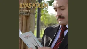 İlyas Koluk Benim Güzel Allahım