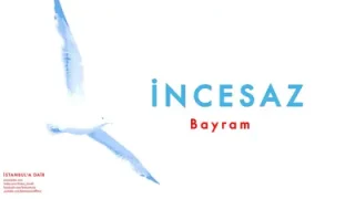 İncesaz Bayram