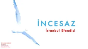 İncesaz İstanbul Efendisi Albüm Kapağı