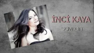 İnci Kaya Çevrilir