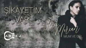 İnci Mercan Şikayetim Var Albüm Kapağı