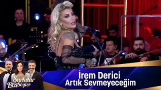 İrem Derici Artık Sevmeyeceğim