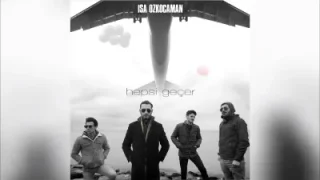 İsa Özkocaman Hepsi Geçer
