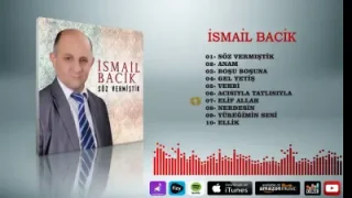 İsmail Bacık Elif Allah