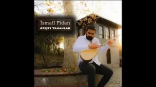 İsmail Fidan Dirhem Dirhem