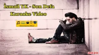 İsmail YK Son Defa Karaoke