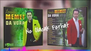 İzollu Mehmet Ne Olacak Ferhat Albüm Kapağı