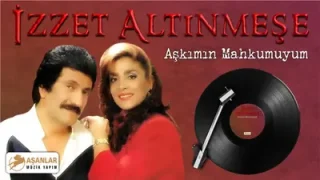 İzzet Altınmeşe Aşkımın Mahkûmuyum