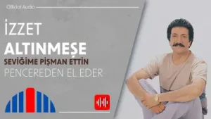 İzzet Altınmeşe Pencereden El Eder
