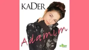 Kader Sevmiyorum Albüm Kapağı