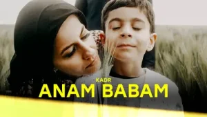Kadr Anam Babam