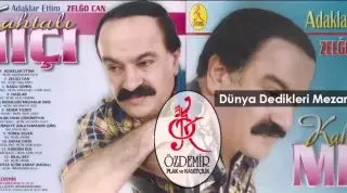 Kahtalı Mıçı Dünya Dedikleri Mezarlık İmiş