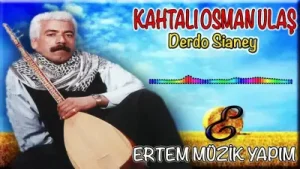 Kahtalı Osman Kahtalı Osman Ulaş Derdo Sianey Albüm Kapağı