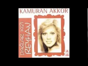 Kamuran Akkor Reyhan
