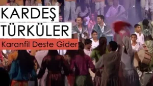 Kardeş Türküler Karanfil Deste Gider Albüm Kapağı