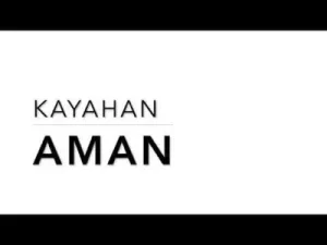 Kayahan Aman