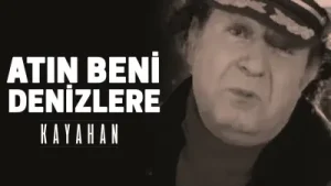 Kayahan Atın Beni Denizlere Albüm Kapağı