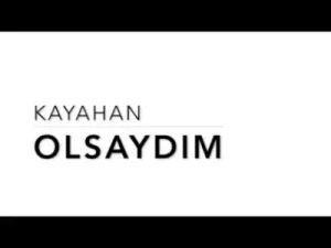 Kayahan Olsaydım Albüm Kapağı