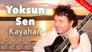 Kayahan Yoksun Sen