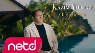 Kazım Yılmaz Olmaz mıydı?