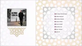 Kemal Faruk Derdine Düştük