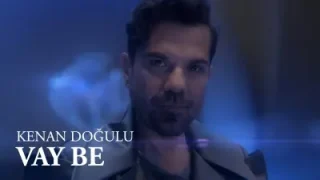 Kenan Doğulu Vay Be
