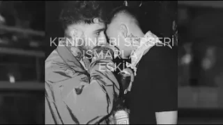 Kendine Bi Serseri Ismarla