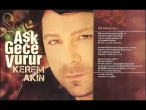 Kerem Akın Bir Daha Asla