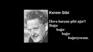 Kerem Gibi Nâzım Hikmet