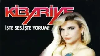 Kibariye Anladım Ki