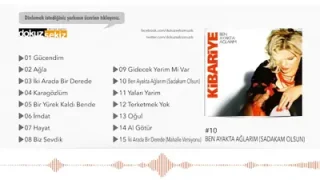 Kibariye Ben Ayakta Ağlarım