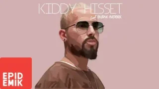 Kiddy Hisset Ft. Burak Averbek