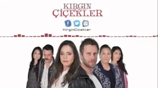 Kırgın Çiçekler Jenerik Dizi Müziği