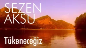 Kısa Şarkı Sözleri