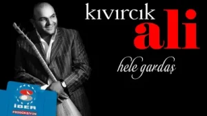 Kıvırcık Ali Hele Gardaş Albüm Kapağı