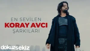 Koray Avcı Karışık Hareketli En Sevilen Şarkıları Albüm Kapağı