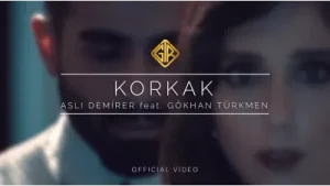 Korkak Official Video Aslı Demirer Feat Gökhan Türkmen Albüm Kapağı