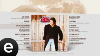 Kubat Dağlar Dağladı Beni