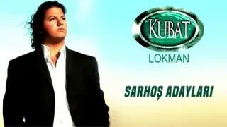 Kubat Sarhoş Adayları