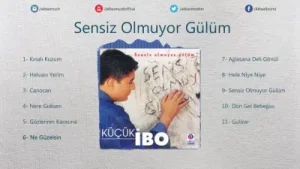 Küçük İbo Ne Güzelsin