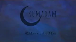 Kumadam – Aydan
