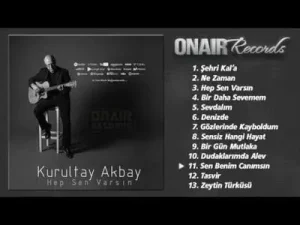 Kurultay Akbay Sen Benim Canımsın Albüm Kapağı