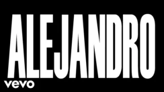 Lady Gaga Alejandro