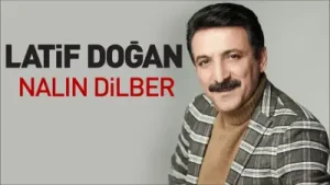 Latif Doğan Nalın Dilber Albüm Kapağı
