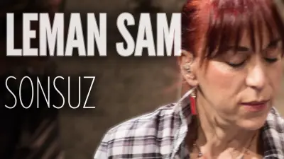 Leman Sam Sonsuz video klibi
