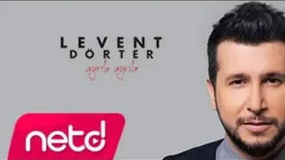 Levent Dörter Ayrıla Ayrıla