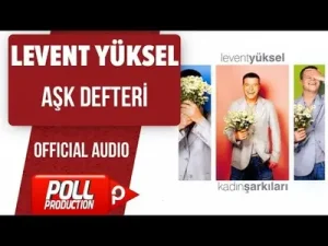 Levent Yüksel Aşk Defteri