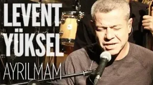 Levent Yüksel Ayrılmam Albüm Kapağı